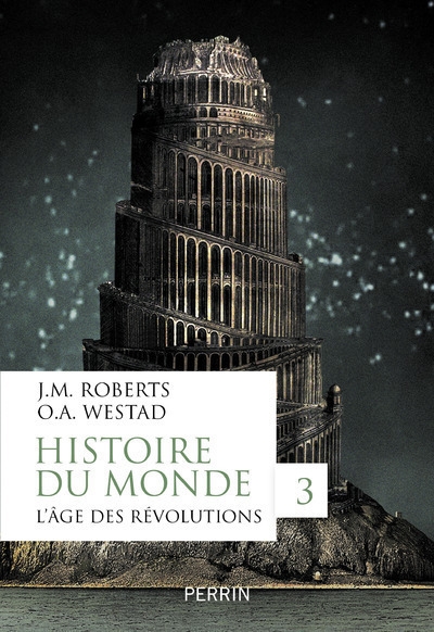 Histoire du monde - tome 3 l'âge des révolutions - Image principale