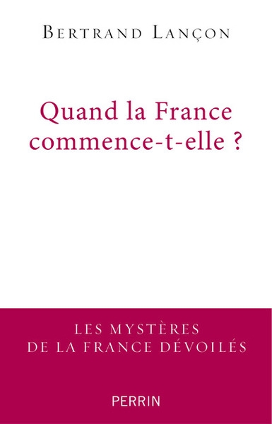 Quand la france commence-t-elle ? - Image principale