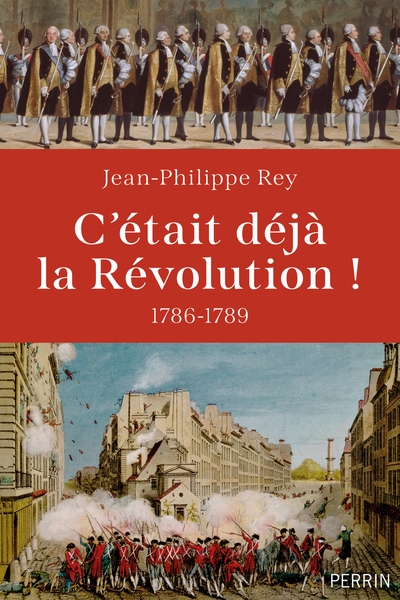 C'était déjà la révolution ! 1786-1789 - Image principale
