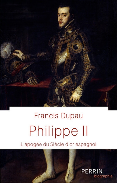 Philippe ii - l'apogée du siècle d'or espagnol - Image principale