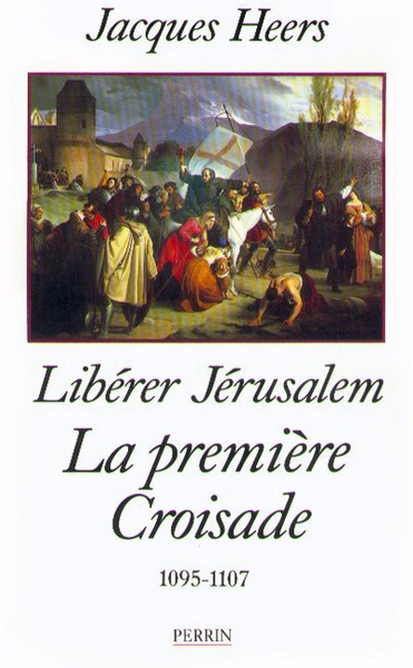 La première croisade - libérer jérusalem (1095-1107) - Image principale