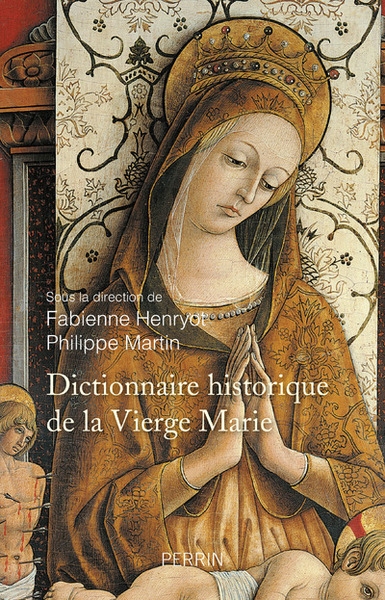 Dictionnaire historique de la vierge marie - Image principale