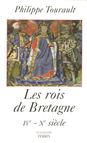 Les rois de bretagne légende et réalité - Image principale