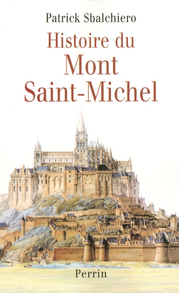 Histoire du mont saint michel - Image principale