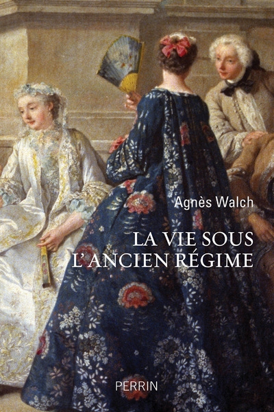 La vie sous l'ancien régime - Image principale