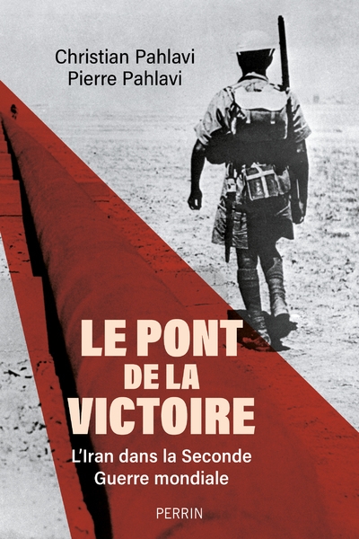 Le pont de la victoire - l'iran dans la seconde guerre mondiale - Image principale