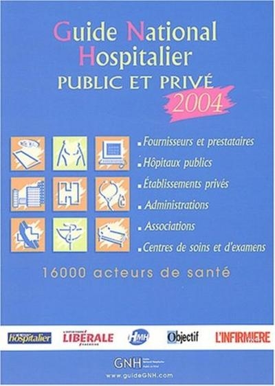 Guide national hospitalier public et prive 2004 - Image principale