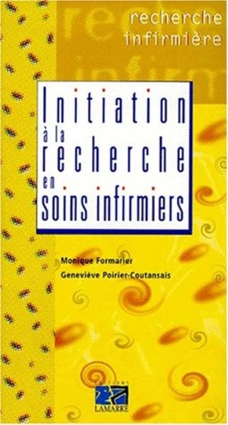 Initiation a la recherche en soins infirmiers nouvelle edition - Image principale