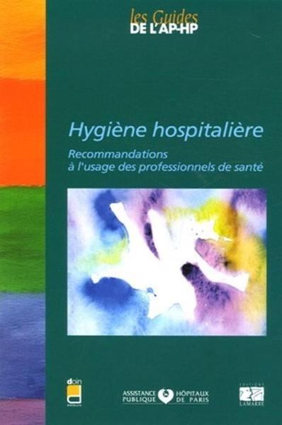 Hygiene hospitaliere nouvelle edition - Image principale