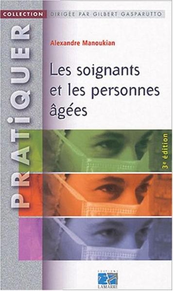 Les soignants et les personnes agees 3eme edition - Image principale
