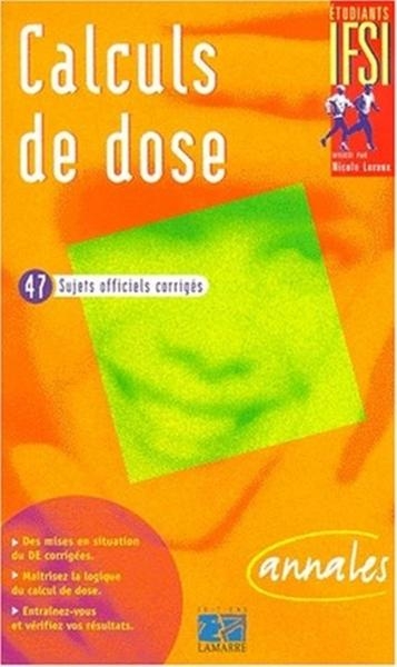 Calculs de dose. sujets officiels corriges - annales - Image principale