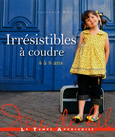 Irresistible a coudre 4 à 8 ans - Image principale