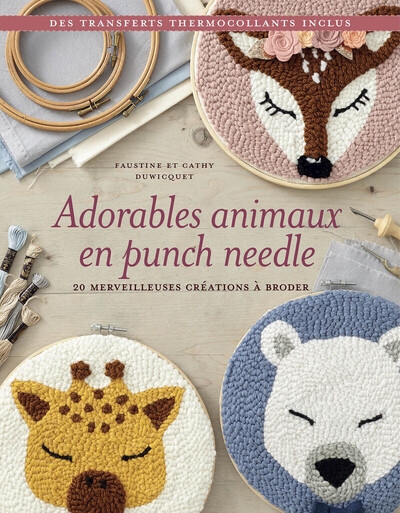 Adorables animaux en punch needle - 20 merveilleuses créations à broder - Image principale