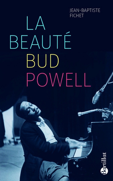 La beauté bud powell - Image principale