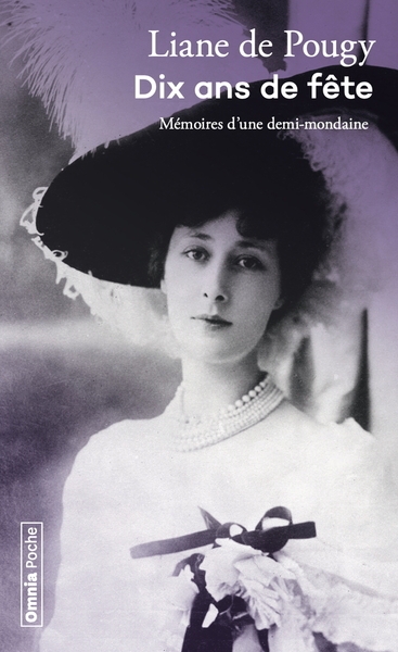 Dix ans de fête - mémoires d'une demi-mondaine - Image principale