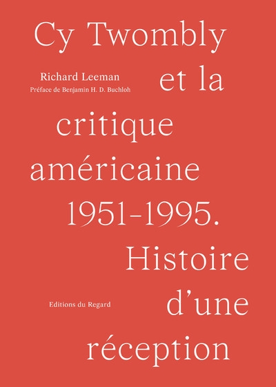Cy twombly et la critique américaine 1951-1995 - histoire d'une réception - Image principale