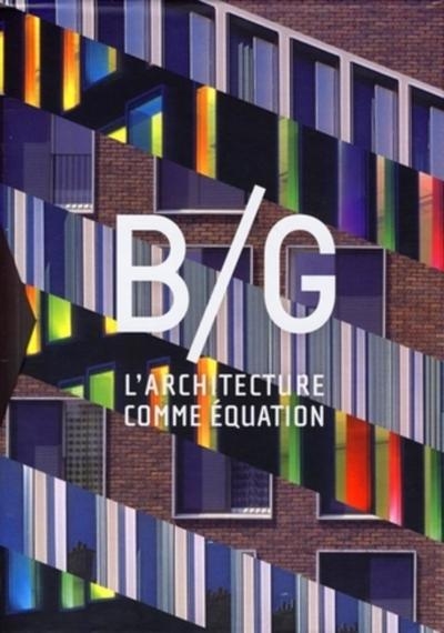 B/g - l'architecture comme équation - Image principale