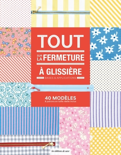 Tout sur la fermeture à glissière - Image principale