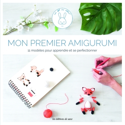 Mon premier amigurumi - 11 modèles au crochet pour apprendre et se perfectionner - Image principale