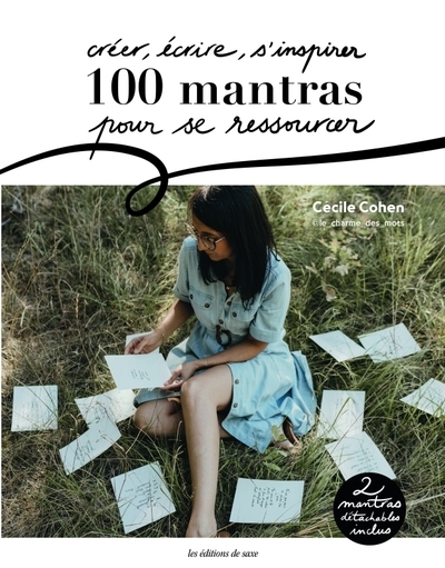 Créer, écrire, s'inspirer : 100 mantras pour se ressourcer - Image principale