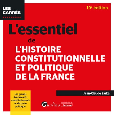 L'essentiel de l'histoire constitutionnelle et politique de la france - Image principale