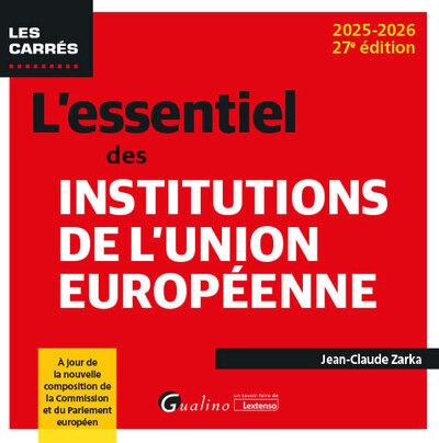 L'essentiel des institutions de l'union européenne - Image principale