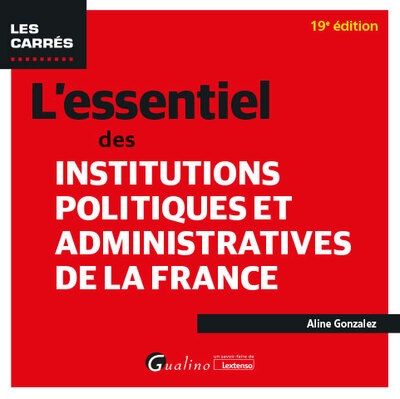 L'essentiel des institutions politiques et administratives de la france - Image principale