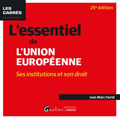 L'essentiel de l'union européenne - Image principale