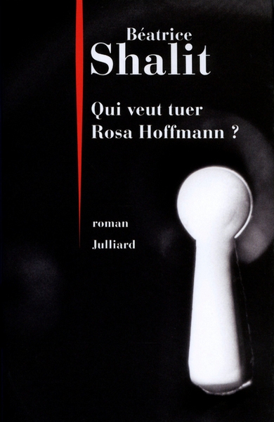 Qui veut tuer rosa hoffmann ? - Image principale