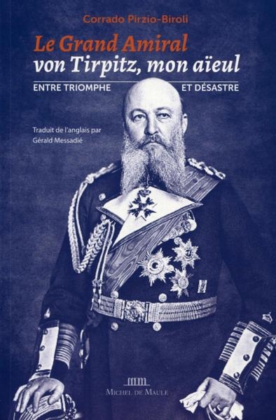 Le grand-amiral von tirpitz, mon aïeul - Image principale