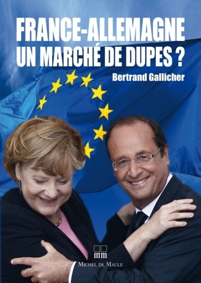 France allemagne un marche de dupes - Image principale