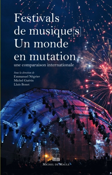 Festivals de musiques, un monde en mutation - Image principale