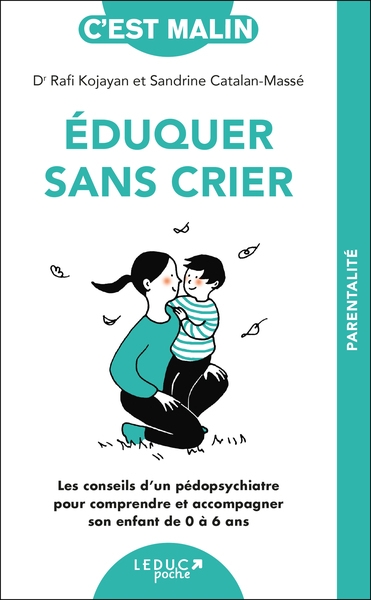 Eduquer sans crier, c'est malin - ne 15 ans - Image principale