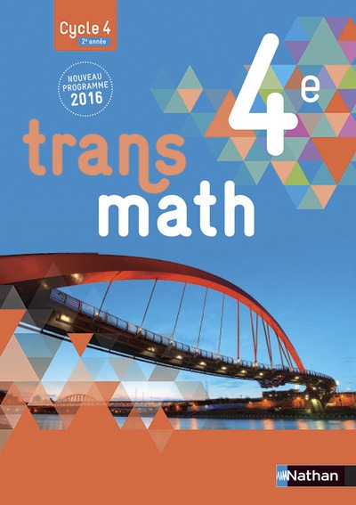 Transmath mathématiques 4è 2016 - manuel élève grand format - Image principale