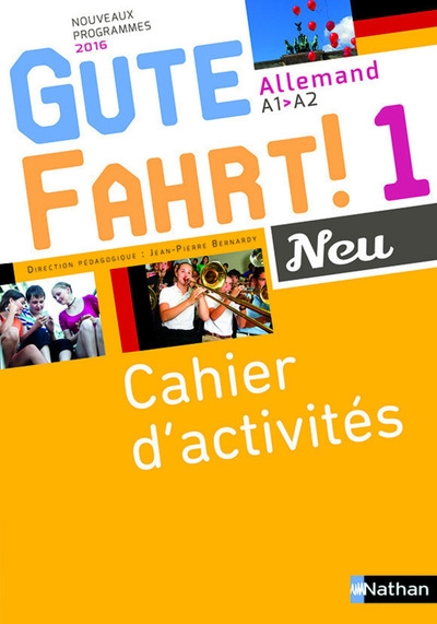 Gute fahrt neu 1 2016 -cahier d'activités - Image principale