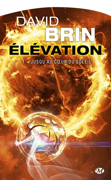 Élévation, t1 : jusqu'au coeur du soleil - Image principale
