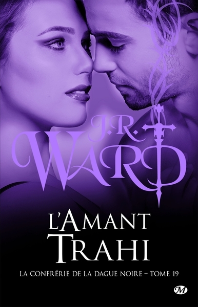 La confrérie de la dague noire, t19 : l'amant trahi - Image principale