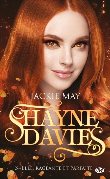 Shayne davies, t3 : elle, rageante et parfaite - Image principale
