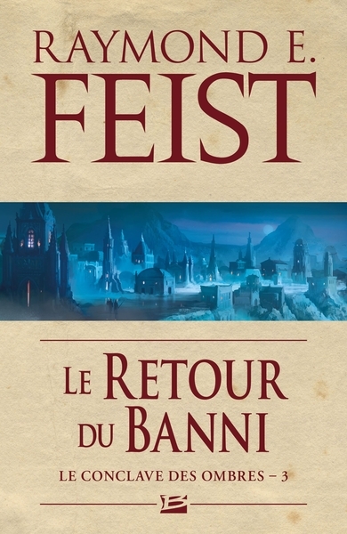 Le conclave des ombres, t3 : le retour du banni - Image principale