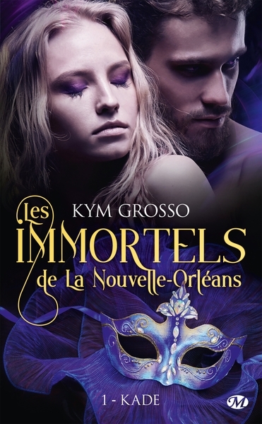 Les immortels de la nouvelle-orléans, t1 : kade - Image principale