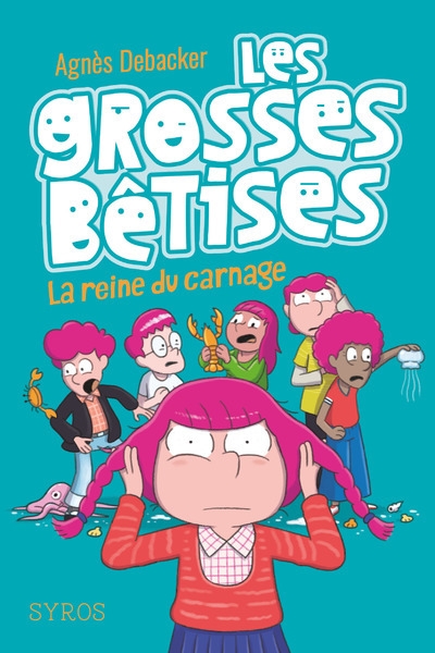Les grosses bêtises - tome 3 la reine du carnage - Image principale