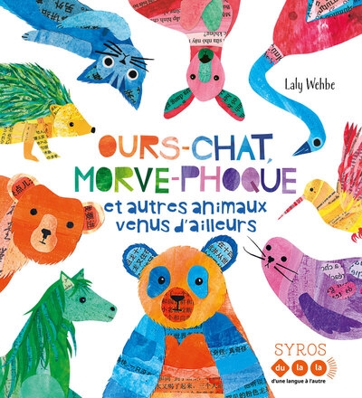 Ours-chat, morve-phoque et autres animaux venus d'ailleurs - Image principale