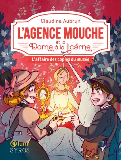 L'agence mouche et la dame à la licorne - l'affaire des copies du musée - Image principale