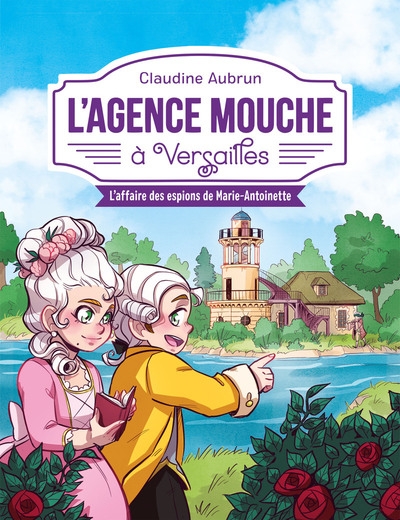 L'agence mouche à versailles - l'affaire des espions de marie-antoinette - Image principale