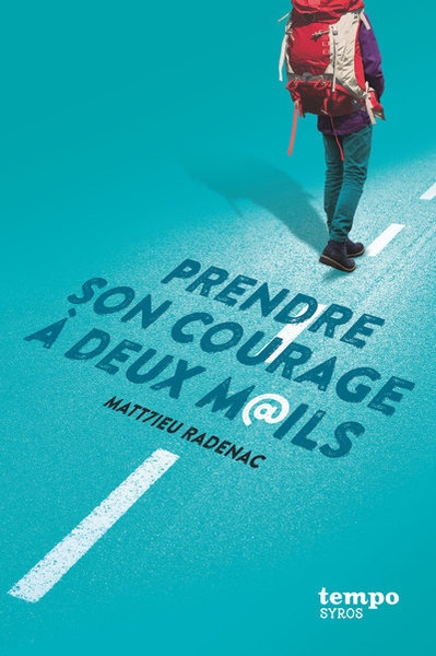 Prendre son courage à deux mails - Image principale