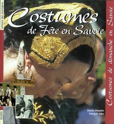 Costumes de fêtes en savoie - Image principale