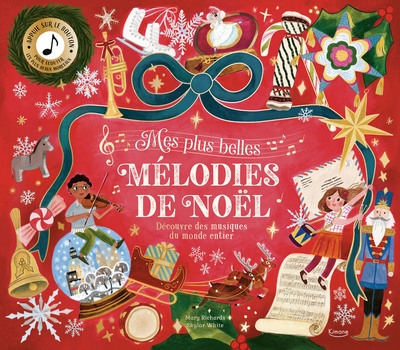 Mes plus belles mélodies de noël - découvre des musiques du monde entier - Image principale