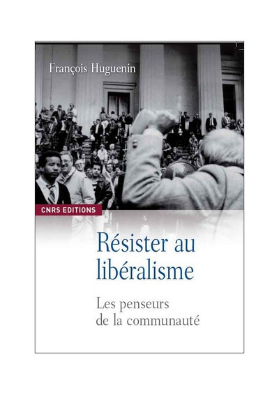 Résister au libéralisme. les penseurs de la communauté - Image principale
