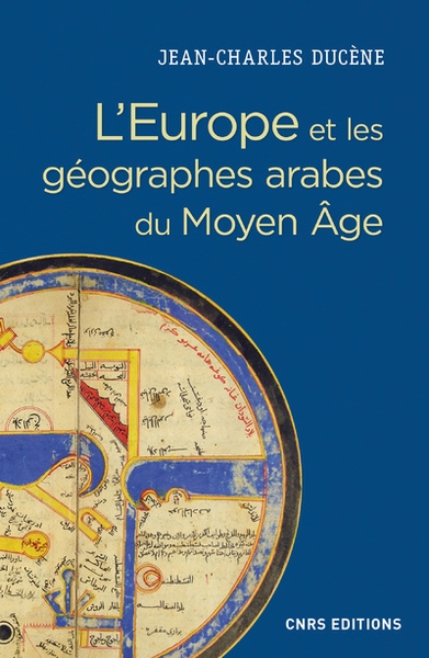 L'europe et les géographes arabes du moyen age - Image principale