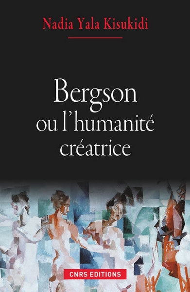 Bergson ou l'humanité créatrice - Image principale